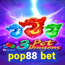 pop88 bet